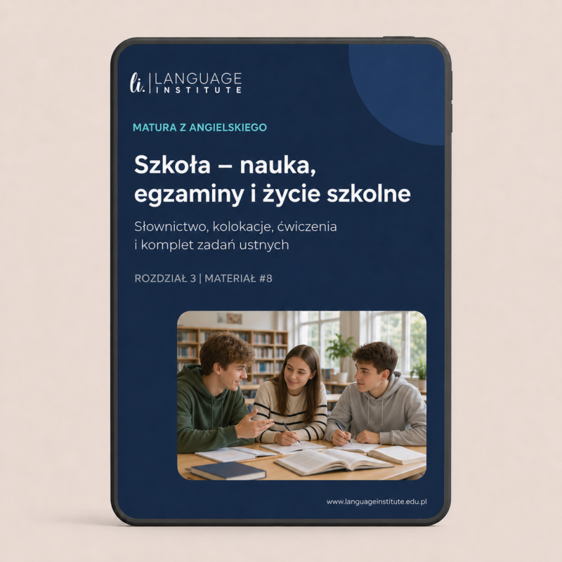 Szkoła po angielsku – nauka, egzaminy i życie szkolne | Materiał maturalny #8